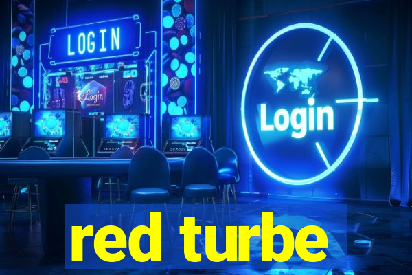 red turbe